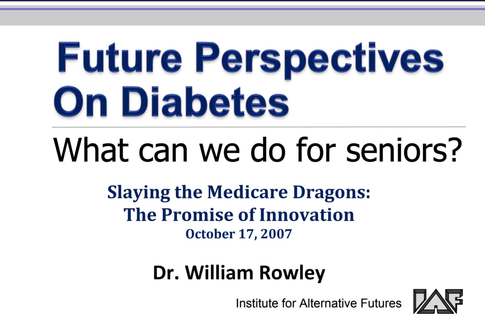 "Future Perspectives on Diabetes" presentation cover.
