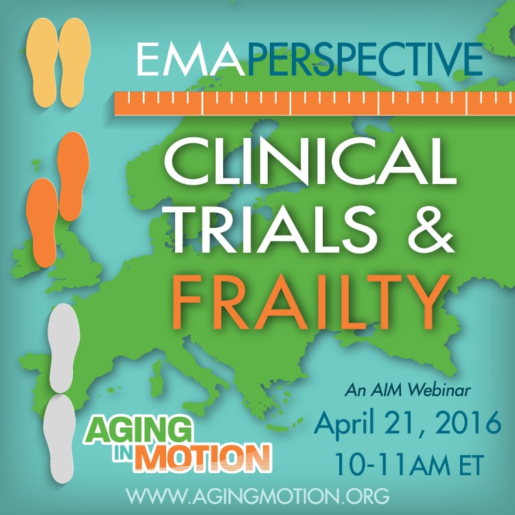 Invitation for Aging in Motion Webinar on Clinical Trials and Frailty.