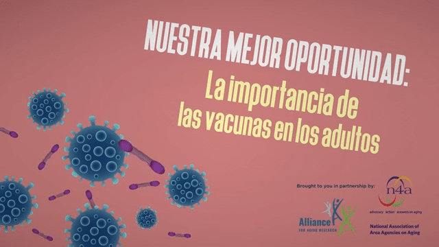 "Nuestra Mejor Oportunidad: la importancia de las vacunas en los adultos" portada.