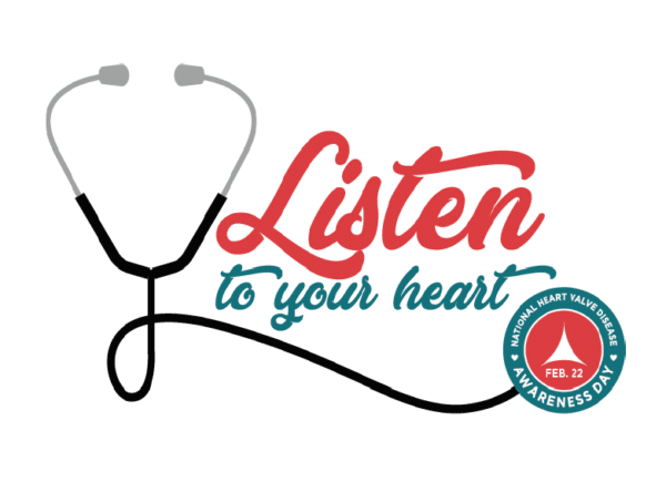 Listen to Your Heart: National Heart Valve Disease Awareness Day logo.