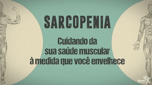 "Sarcopenia" capa do vídeo em português.