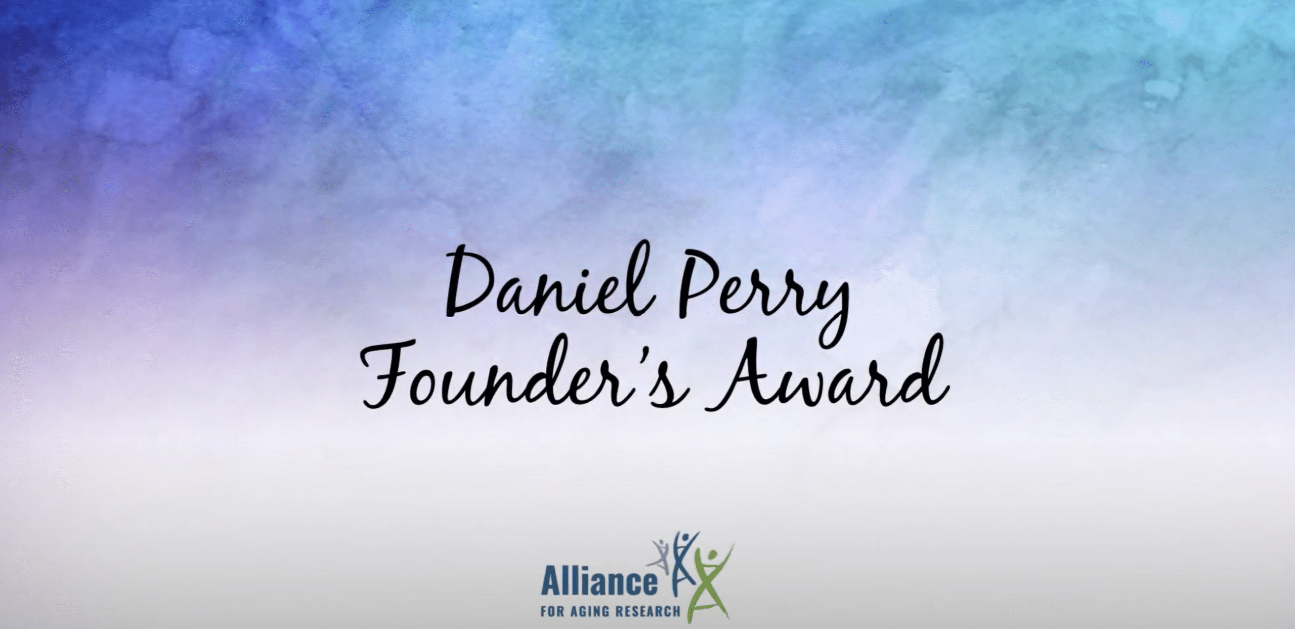 Title slide for Daniel Perry Founders Award.