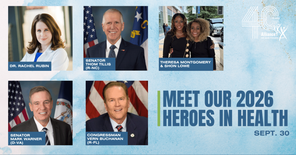 Meet Our 2026 Heroes in Health - Alliance for Aging Research